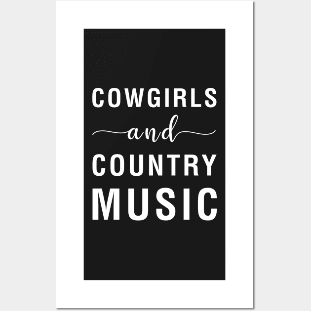 Cow Girls And Country Music Wall Art by CityNoir